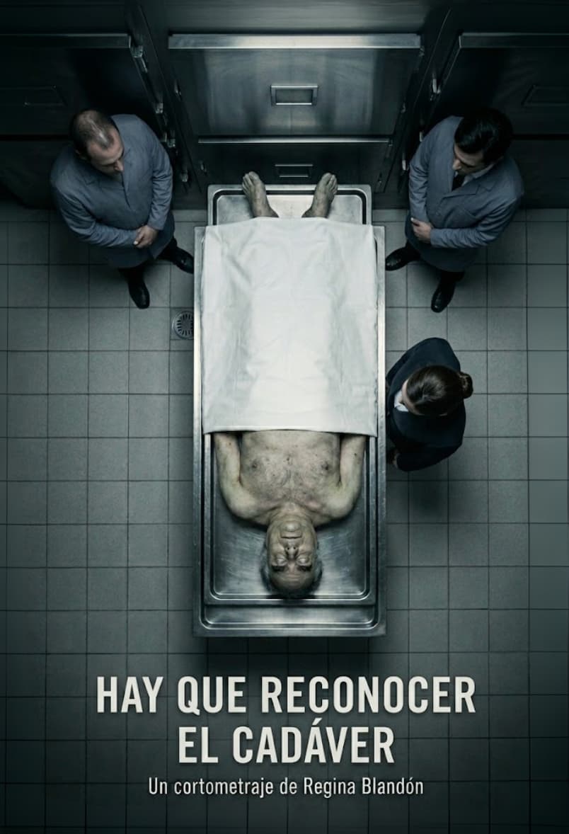 Hay que reconocer el cadáver